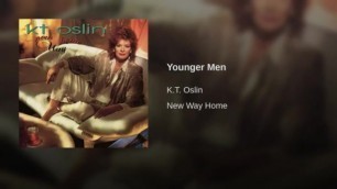 K.T. Oslin - "younger Men