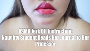 ASMR: Naughty Student Reads her Journal to her Professor (JOI)